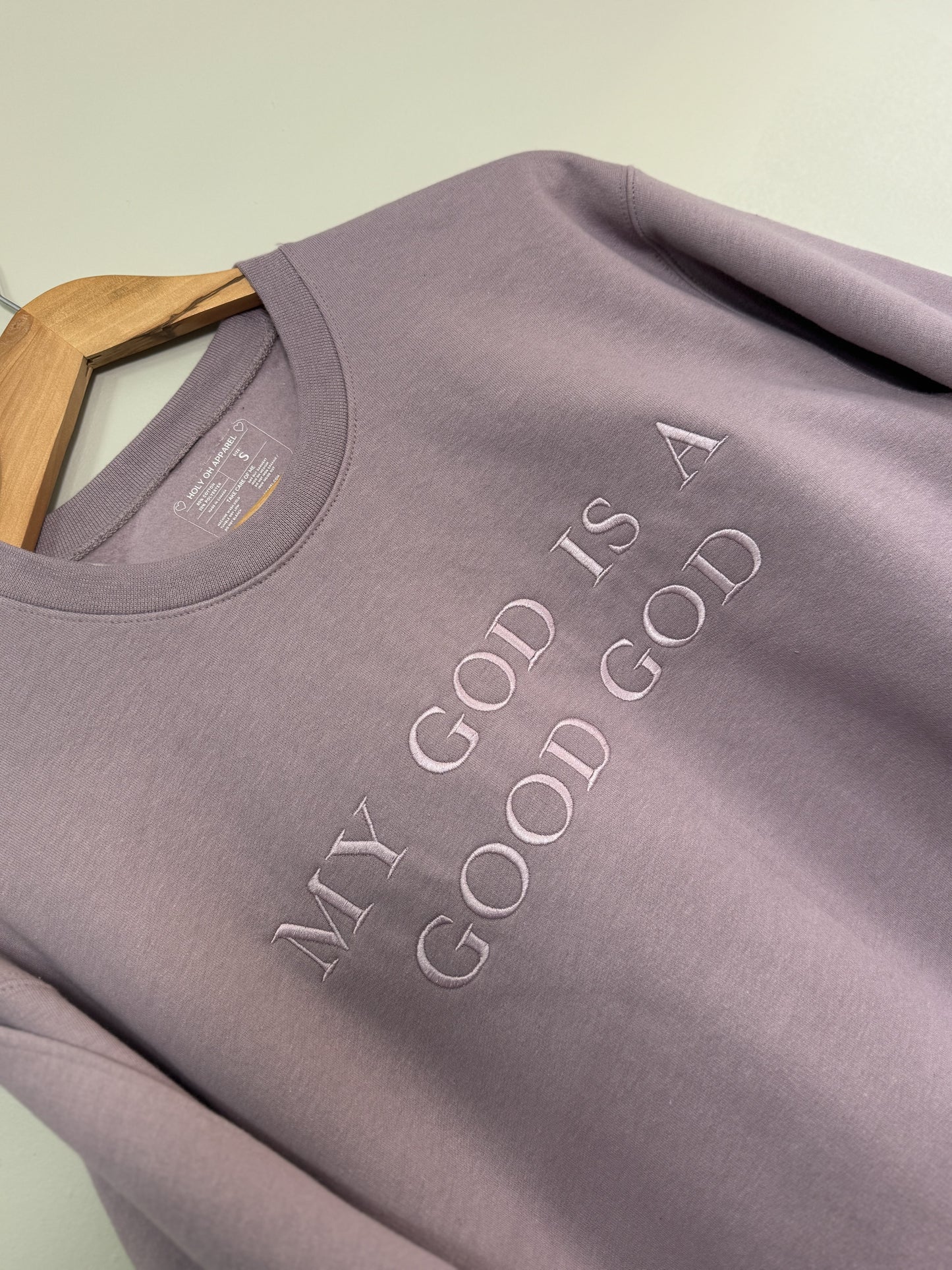 My God is a Good God Crewneck